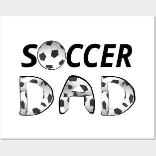 Soccer Dad. Soccer Ball and Black and White Soccer Patterned Letters (White Background) Posters and Art